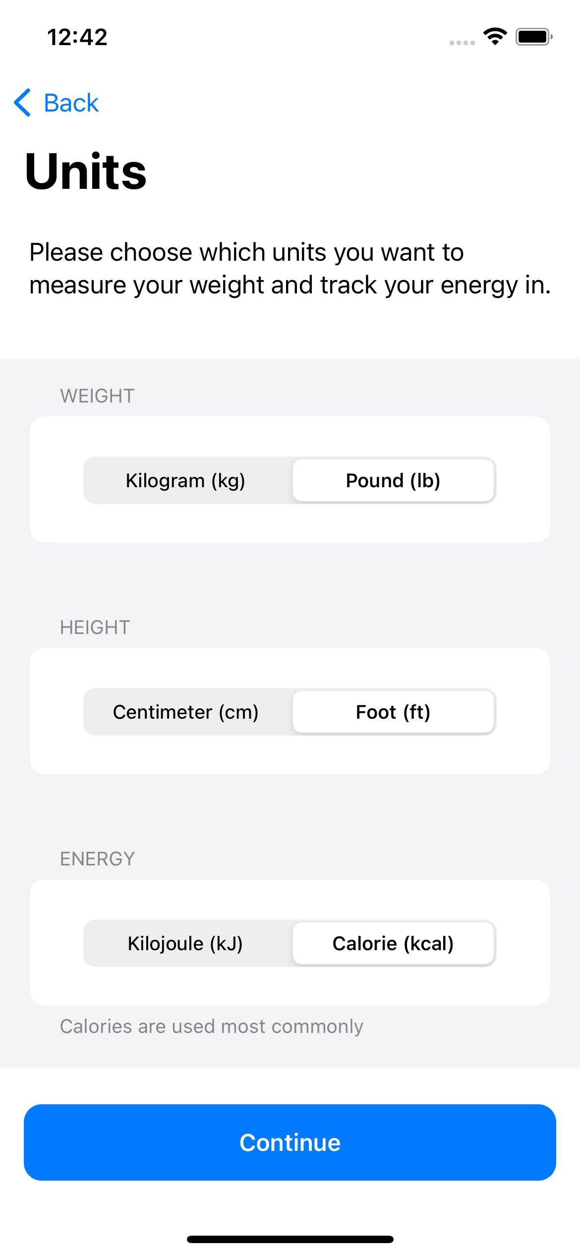 User can choose between metric or imperial units